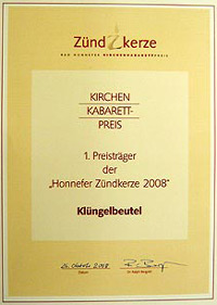 Urkunde zur Preisverleihung "Honnefer Zündkerze 2008" Urkunde zur Preisverleihung "Honnefer Zündkerze 2008"